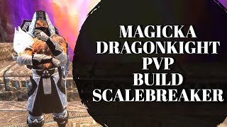 Scalebreaker  Magicka Dragonknight PVP Build  Light Armor [upl. by Anawit]