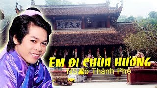 Tân cổ Em đi chùa hương  Võ Thành Phê [upl. by Eenar]