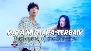 6 Kata Mutiara Terbaik Drama The Legend of the Blue Sea [upl. by Anytsirhc]