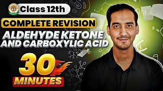 Aldehydes Ketones Carboxylic Acids Class 12  CBSE Class 12 Board Exam 2021 Preparation  Arvind Sir [upl. by Elletnwahs]