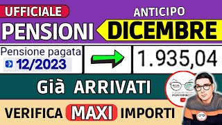 ANTICIPO⚡️ PENSIONI DICEMBRE 2023 ➡ CEDOLINI IMPORTI ARRIVATI❗️ VERIFICA TREDICESIMA AUMENTI BONUS [upl. by Neelra]