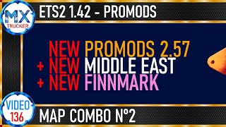 136 ETS2 142 PROMODS  NEW MIDDLE EAST 257  NEW FINNMARK [upl. by Stig]