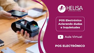 Helisa POS Electrónico  Aclarando dudas e inquietudes [upl. by Kolnos]