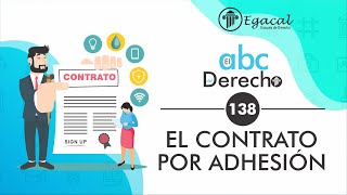 El Contrato por Adhesión  ABC del Derecho 138 [upl. by Ignatz]