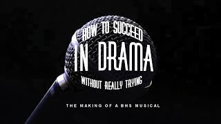 How to Succeed in Drama Without Really Trying A Documentary by Mason Boilla [upl. by Siladnerb]