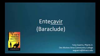 CC How to Pronounce entecavir Baraclude Backbuilding Pharmacology [upl. by Derte]