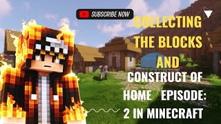 COLLECTING THE BLOCKS AND CONSTRUCT OF HOME  TUTORIAL GAMEPLAY 2 likeandsubscribe viralvideo [upl. by Prisilla200]