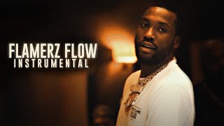 Meek Mill  Flamerz Flow INSTRUMENTAL Reprod WinissBeats [upl. by Kazim]