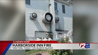 Block Island officials could ask AG to investigate Harborside Inn fire [upl. by Adiel592]