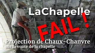 EP04 Projection de Chaux Chanvre dans la chapelle Part1 [upl. by Adnilrev]