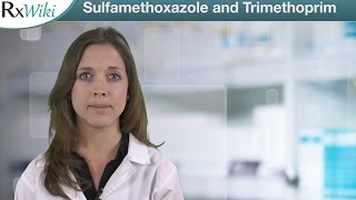 Sulfamethoxazole and Trimethoprim Treat Bacterial Infections  Overview [upl. by Andeee]