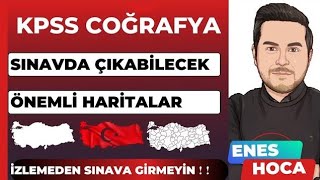 KPSS COĞRAFYA  Haritalardan Soru Kaçırmayın  4❗ ENES HOCA [upl. by Ardme202]