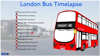 London Bus Timelapse Route 401 Thamesmead  Bexleyheath Shopping Centre [upl. by Suhcnip]