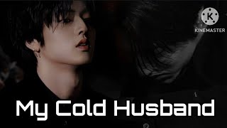 Treasure haruto ff My cold husband bts jungkook taehyung jimin treasure yg [upl. by Daht274]