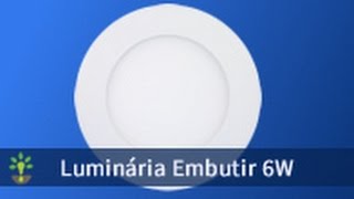 Luminaria de Teto Embutir 6W LED Redonda Maxtel [upl. by Cari]