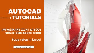 AUTOCAD  COME IMPAGINARE CON I LAYOUT  utilizzare lo spazio carta [upl. by Katlaps]