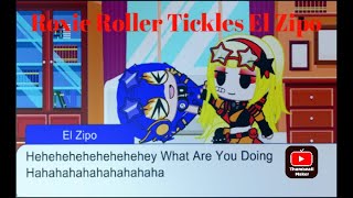 Roxie Roller Tickles El Zipo UvU [upl. by Lenej]