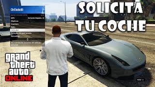 COMO PEDIR MI AUTO EN GTA 5 ONLINE  SOLICITA VEHICULOS DE TODO TIPO [upl. by Thomasine]