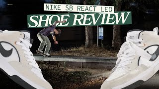 Nike SB React Leo Baker  Skate Shoe Review [upl. by Elpmet]