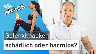 Darum knacken Gelenke Schädlich oder völlig harmlos [upl. by Eniamat]