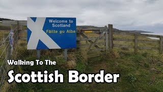 Walking To The Scottish Border  Berwickshire Coastal Path Walk 2020 [upl. by Lorita637]