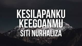 Siti Nurhaliza  Kesilapanku Keegoanmu（Official Lyric Video [upl. by Packton898]