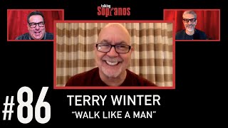 Talking Sopranos 86 wguest Terry Winter Sopranos Writer Executive Producer quotWalk Like A Manquot [upl. by Castora]