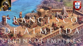 AoE2 DE Campaign Francisco de Almeida  3 Ruins of Empires [upl. by Etka]