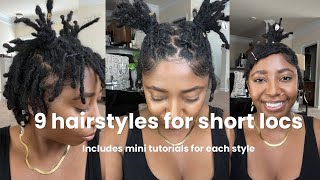 9 EASY HAIRSTYLES for Locs  Short Locs  NO RETWIST REQUIRED [upl. by Nigel]