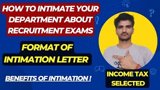 Format of intimation letter regarding Recruitment Exams to your department  Benefits of Intimation [upl. by Feeney]