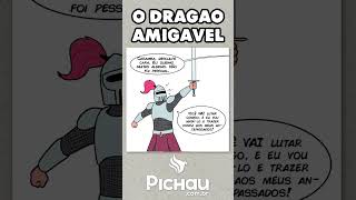 O DRAGÃO AMIGÁVEL [upl. by Einahpetse587]