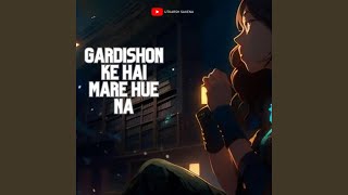 Gardishon Ke Hain Mare Hue Na [upl. by Yks434]