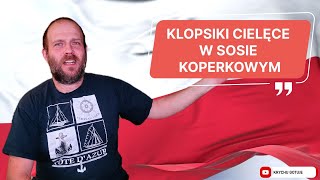 TRADYCYJNA KUCHNIA POLSKA odcinek8 Klopsy cielęce w sosie koperkowym recipe polish food Pyszne [upl. by Olenta]