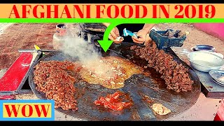 AFGHANI FOOD IN  2019  AFGHANISTAN STREET FOOD [upl. by Aderf]