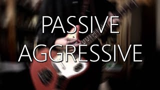 Passive Aggressive Placebo  Guitar cover [upl. by Irol]