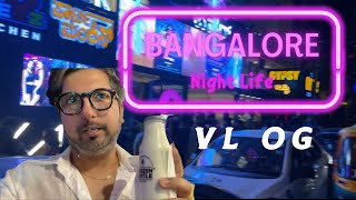 Bangalore nightlife club  Koramangala bangalore  Akhil gupta vlogs bangalore nightclub vlog [upl. by Julio]