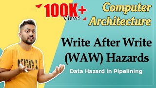 L411 Write After Write Hazard  Data Hazards in Pipelining  Computer Organization ampampArchitecture [upl. by Refenej]