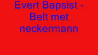 Evert Baptist  Belt met neckermann [upl. by Andriana]