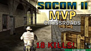 MVP on SOCOM 2 Crossroads ChangeorgRemasterSOCOM  How To Play SOCOM Online 2022 [upl. by Llennehc771]