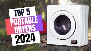 Best Portable Dryers 2024  Which Portable Dryer Should You Buy in 2024 [upl. by Aika]