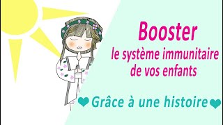 Booster le système immunitaire de vos enfants [upl. by Efron]