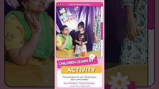 Children Learn by Activity [upl. by Laehpar]