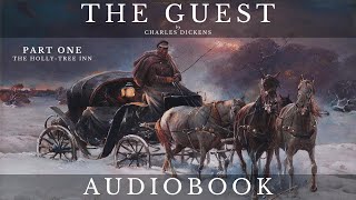 The Guest by Charles Dickens  Full Audiobook  Short Story [upl. by Uria388]