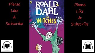 The Witches by Roald Dahl audiobook [upl. by Alek]