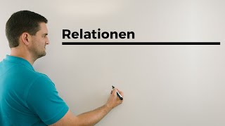 Relationen nach kartes Produkt jetzt die quotwahrenquot Relationen Beispiele  Mathe by Daniel Jung [upl. by Aneev408]