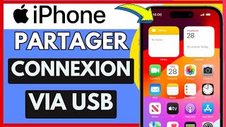 Comment Partager La Connexion IPhone Via USB  Très Facile [upl. by Sibel]