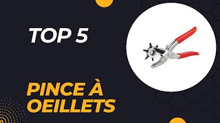 Top 5 Meilleure Pince à Oeillets 2024  Les 5 Pince à Oeillets Modèles [upl. by Adnimra]