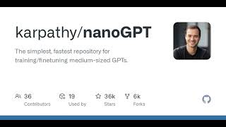 GitHub  karpathynanoGPT The simplest fastest repository for trainingfinetuning mediumsized [upl. by Ivanna]