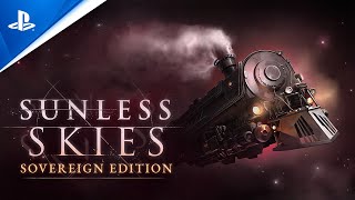 Sunless Skies Sovereign Edition  Gameplay Trailer  PS4 [upl. by Eseeryt948]