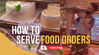 How to Serve Food Orders [upl. by Benedikta175]